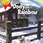 Dody the Dog has a Rainbow Kindle Edition