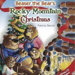 Beaser the Bear's Rocky Mountain Christmas
